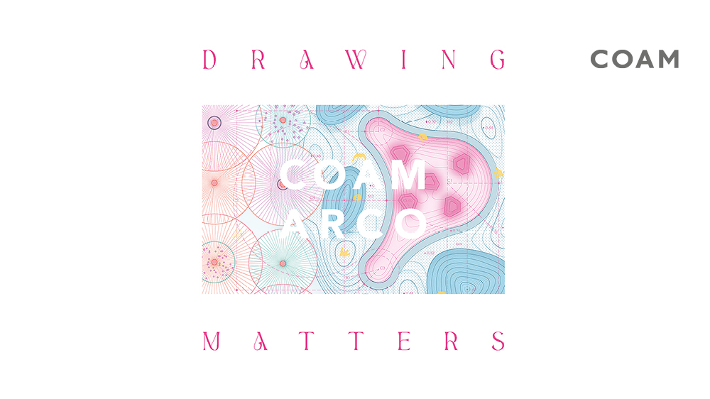 DRAWING MATTERS. COAM x ARCO 2026